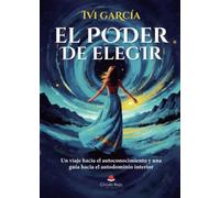 El Poder de Elegir