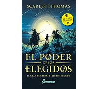 El Poder de Los Elegidos / The Chosen Ones: Gran Temblor II: 2 (El Gran Temblor / Worldquake)