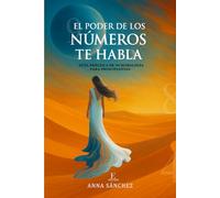 EL PODER DE LOS NÚMEROS TE HABLA