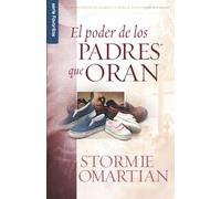 El Poder de Los Padres Que Oran - Serie Favoritos (Favoritos / Favorites)