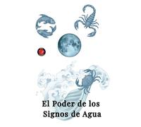 El Poder de los Signos de Agua