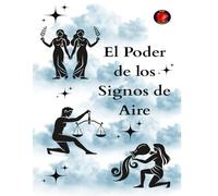 El Poder de los Signos de Aire