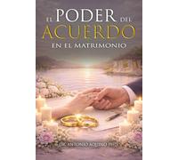 El Poder Del Acuerdo En El Matrimonio