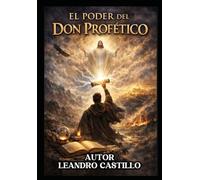 El poder del don profético