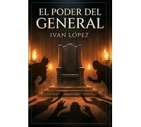 El poder del general (El cazador de almas)