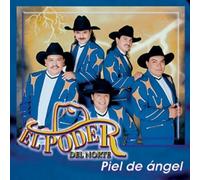 El Poder Del Norte - Piel De Angel