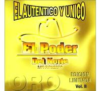 El Poder Del Norte - Vol. 2-El Autentico Y Unico