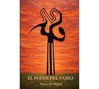 EL PODER DEL PASEO