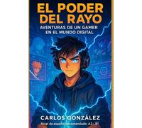 El Poder del Rayo: Aventuras de un Gamer en el Mundo Digital