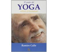 El poder del yoga : método y enseñanzas