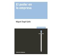 El poder en la empresa (Business Academics)