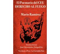El Poemario del CEU: Derecho al Fuego (Poesía)