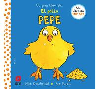 El pollo Pepe: El pollo Pepe (El pollo Pepe y sus amigos)