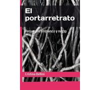 El portarretrato:: Recuerdos en blanco y negro
