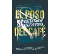 El poso amargo del café: 367 (Gran Angular)