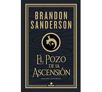 El Pozo de la Ascensión (Nacidos de la Bruma-Mistborn [edición ilustrada] 2)