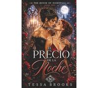 El precio de la noche: Romance sáfico de vampiros (La Casa de Nightfall)
