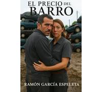 El precio del barro
