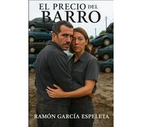El precio del barro
