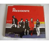 El Presidente - 100mph