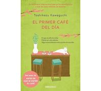 El primer café del día (Antes de que se enfríe el café 3) (Best Seller)