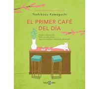 El Primer Café del Día / Before Your Memory Fades: 3 (Antes de Que Se Enfríe el Café)
