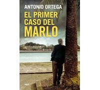 El primer caso del Marlo (Serie Negra)