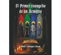 El primer evangelio de un demonio: Arzo, Malkav, Moaxaja & Baltazar