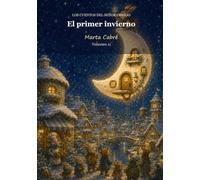 El primer invierno (Los cuentos del señor Conejo)
