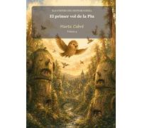 El primer vol de la Piu (Els contes del senyor Conill)