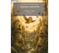El primer vuelo de Piu (Los cuentos del señor Conejo)