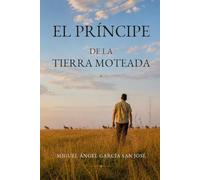 El Príncipe de la Tierra Moteada