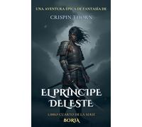 El Príncipe del Este: 4 (Boria)