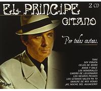 El Principe Gitano - El Principe Gitano - Por Todos Costaos