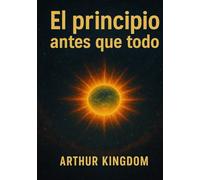 El principio antes que todo: Antes del tiempo