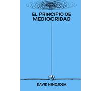 El Principio de Mediocridad