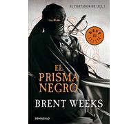 El prisma Negro / The Black Prism: 1 (El portador de luz / The Lightbringer)