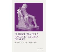 El problema de la forma en la obra de arte