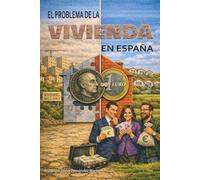 El problema de la vivienda en España