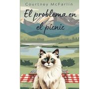 El problema en el pícnic (Los entrañables misterios del gato Razzy)