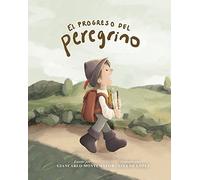 El Progreso del Peregrino (Edición Para Niños)