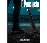 El Prospecto: Un juego sin reglas