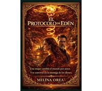 EL PROTOCOLO DE EDÉN: 1