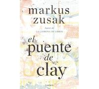 El Puente de Clay / Bridge of Clay