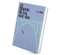 EL Puente DE Los SUICIDAS