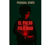El Pulso de la Felicidad