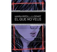 El que no veus: 8 (Delictes juvenils)
