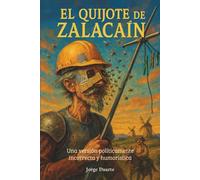 EL QUIJOTE DE ZALACAÍN