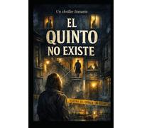 El quinto no existe