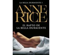 El Rapto de La Bella Durmiente: 1 (Ficción)